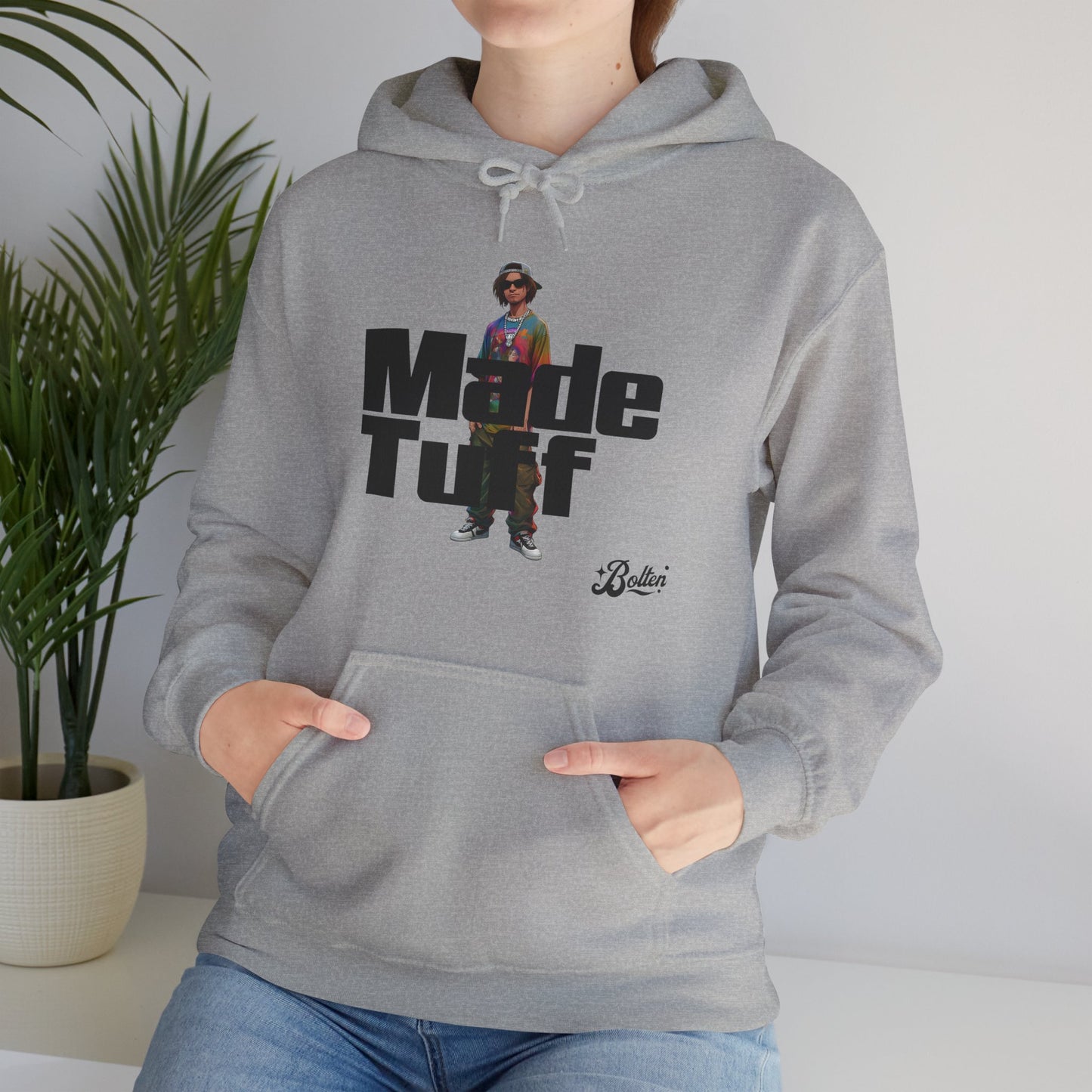 Street Style Unisex Hoodie, Made Tuff Graphic Sweatshirt, Urban Fashion, Casual Wear, Gift for Him/Her, Trendy Hooded Sweater
