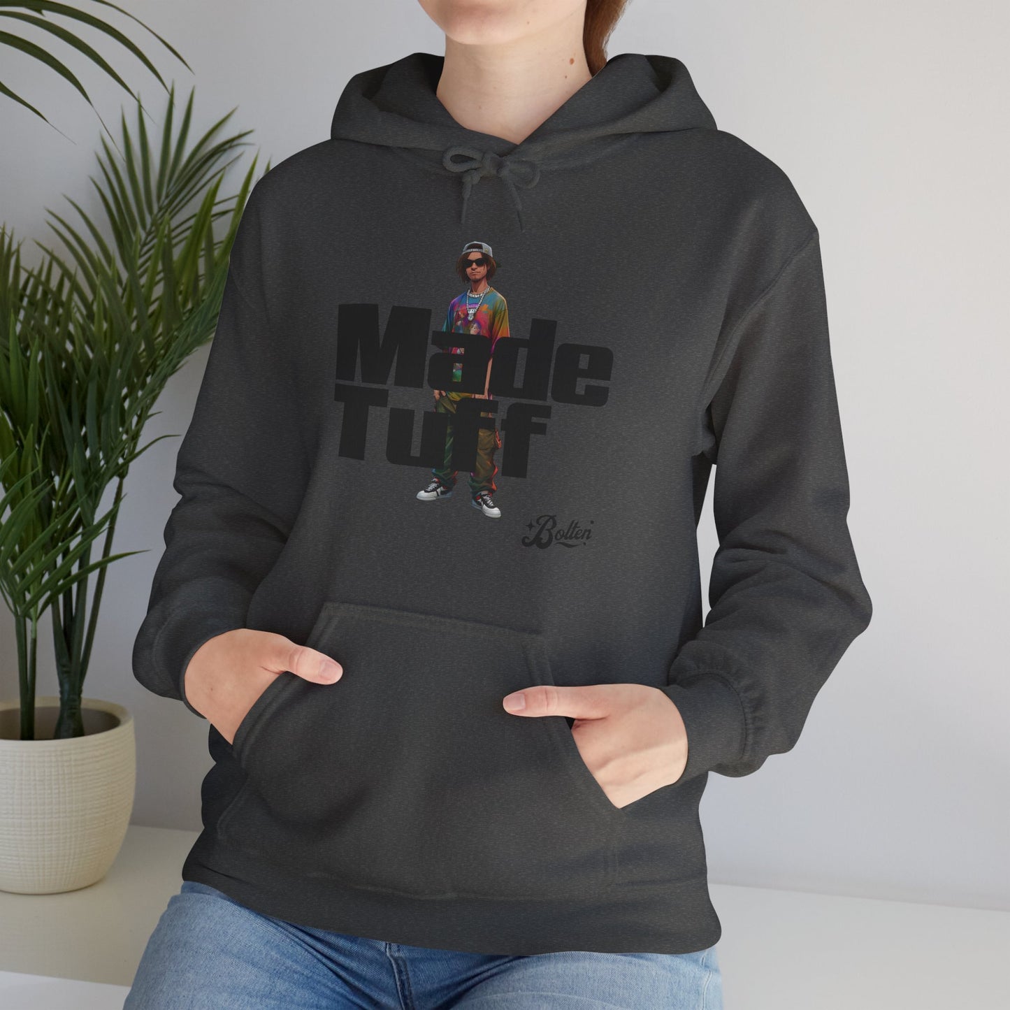 Street Style Unisex Hoodie, Made Tuff Graphic Sweatshirt, Urban Fashion, Casual Wear, Gift for Him/Her, Trendy Hooded Sweater